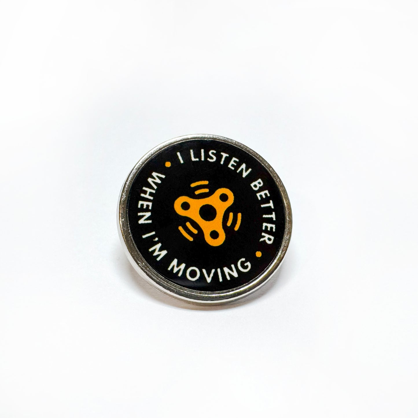 I listen better when i'm moving badge in black