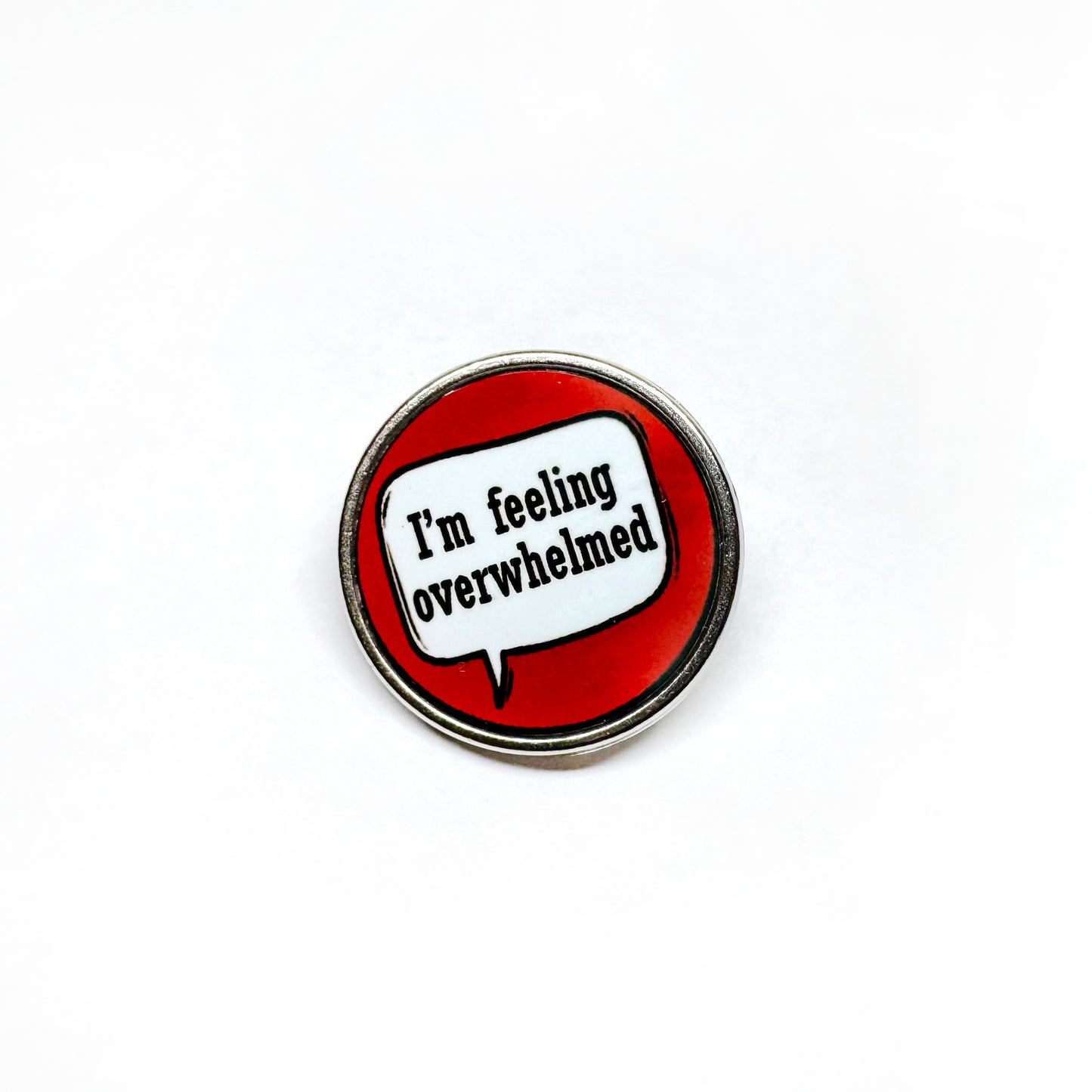 'I'm Feeling Overwhelmed' Badge