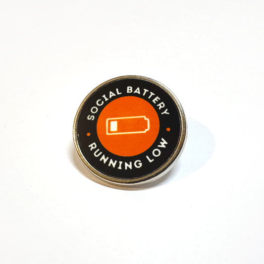 Social Battery Running Low Badge - Black