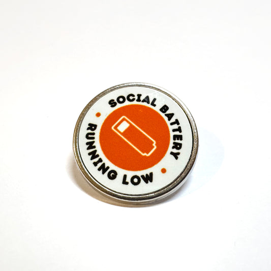 Social Battery Running Low Badge - White